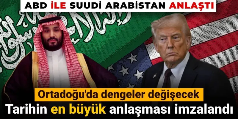 Şok Anlaşma! ABD ve Suudi Arabistan'dan Tarihi Silah Alımı