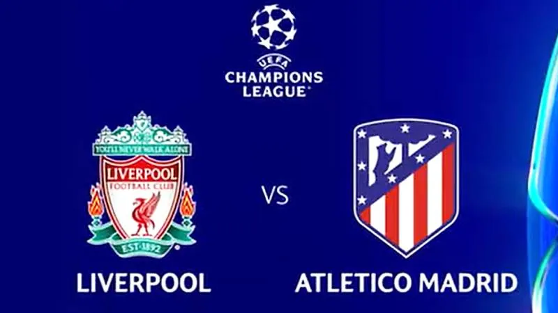 Liverpool Atletico Madrid Maçı: Nefesler Tutuldu! Saat Kaçta?